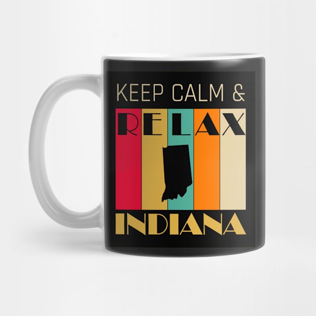 INDIANA - US STATE MAP - KEEP CALM & RELAX by LisaLiza